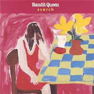 Bandit Queen - Scorch