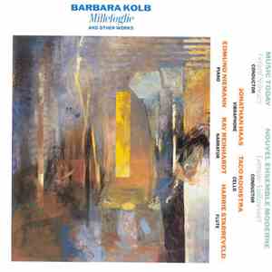 Barbara Kolb - Millefoglie And Other Works