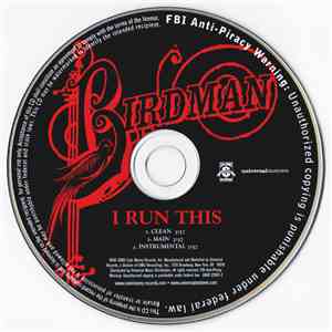 Birdman - I Run This