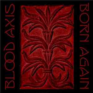 Blood Axis - Born Again