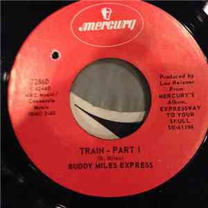 Buddy Miles Express - Train