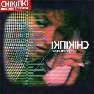 Chikinki - Ether Radio