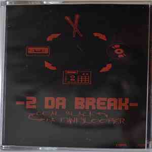 Da Funkylooper & Coal Black - 2 Da Break