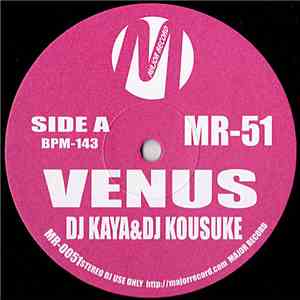 DJ Kaya & DJ Kousuke / DJ Joker Project Nasca - Venus / Jokers Anthem