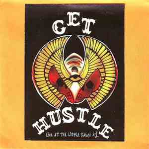 Get Hustle - Live At The Little Fawn #2