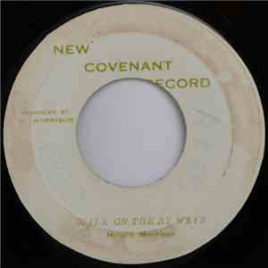 Hubert Morrison - Walk On The By Ways / The Prince Of Peace