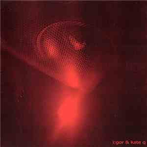 I:gor & Kate Q - Untitled