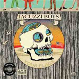 Jacuzzi Boys / Vivian Girls - Your Flags / Surfin Away