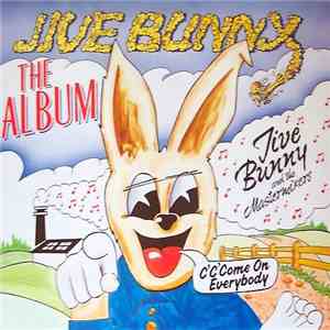 Jive Bunny And The Mastermixers - The Album