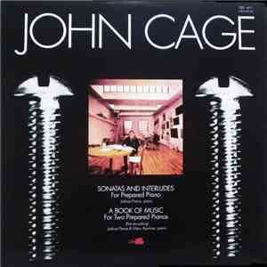 John Cage - Sonatas And Interludes / A Book Of Music