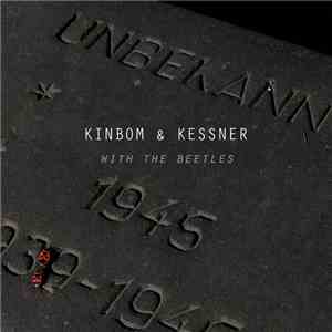 Kinbom & Kessner - With The Beetles