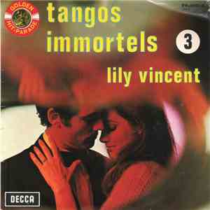 Lily Vincent - Tangos Immortels 3