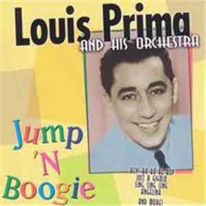 Louis Prima And His Orchestra - Jump 'N Boogie