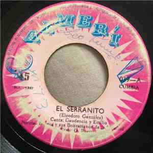 Narciso Burgos Y Sus Bolivarianos De La Libertad - El Serranito / Elisabeth