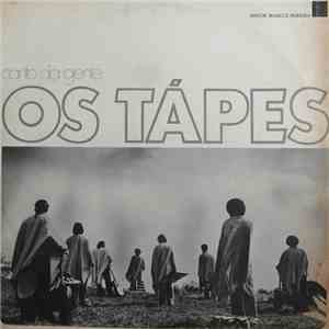 Os Tapes -  Canto Da Gente