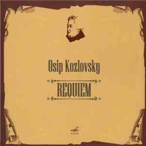 Osip Kozlovsky - Requiem