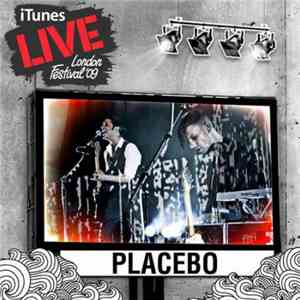 Placebo - iTunes Live: London Festival '09