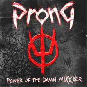 Prong - 3rd Option (Hold On Tight Mix)