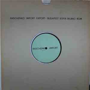Raschenko - Raschenko Import Export