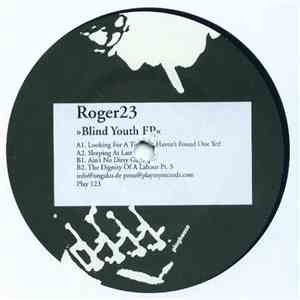 Roger 23 - Blind Youth E.P.