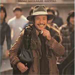 Sadao Watanabe - Recital