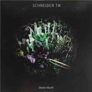 Schneider TM - Škoda Mluvit