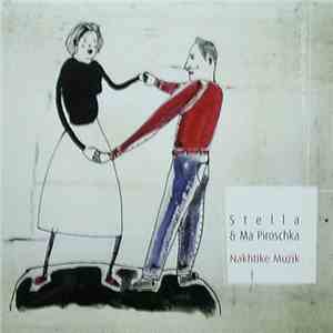 Stella & Ma Piroschka - Nakhite Muzik