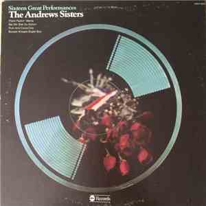 The Andrews Sisters - Sixteen Great Performances