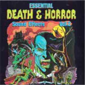 The BBC Sound Effects Library - Essential Death & Horror Sound Effects Vol. ...