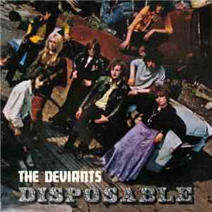 The Deviants - Disposable