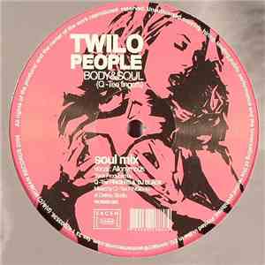 Twilo People - Body & Soul