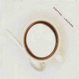 Various - Coffee Lounge