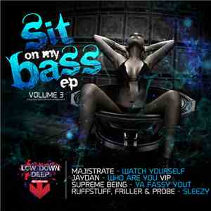 Various - Sit On My Bass EP Volume 3