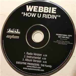 Webbie - How U Ridin'