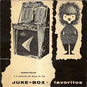 Werner Müller, Orquestra de dança Da Rias - Juke-Box - Favoritos