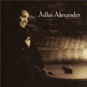 Adlai Alexander - Adlai Alexander