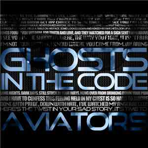 Aviators  - Ghosts In The Code