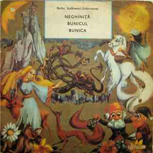 Barbu Ștefănescu-Delavrancea - Neghiniță / Bunicul / Bunica
