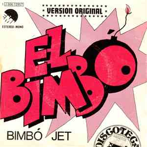 Bimbó Jet - El Bimbó