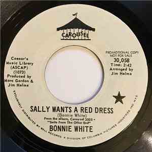 Bonnie White - Sally Wants A Red Dress / Our Boy Al