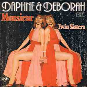 Daphne & Deborah - Monsieur