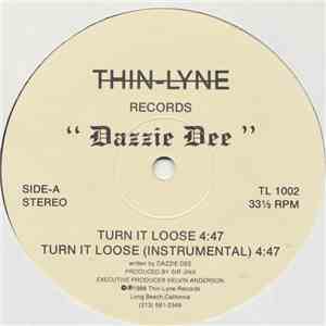 Dazzie Dee - Turn It Loose