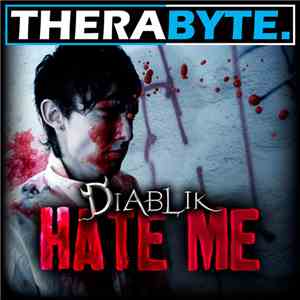 Diablik - Hate Me