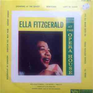 Ella Fitzgerald - Ella Fitzgerald At The Opera House