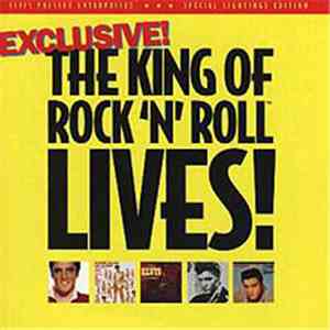 Elvis Presley - Exclusive! The King Of Rock'N'Roll Lives!