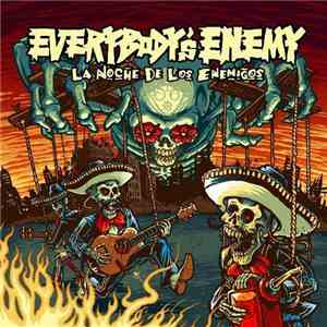 Everybody's Enemy - La Noche De Los Enemigos