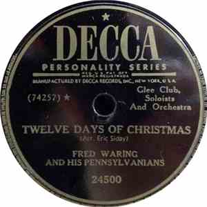 Fred Waring And His Pennsylvanians - White Christmas / Twelve Days Of Chris ...