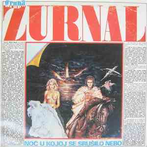 Grupa Žurnal - Noć U Kojoj Se Srušilo Nebo