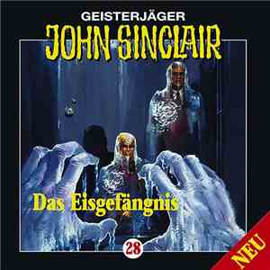 Jason Dark - Geisterjäger John Sinclair - 28: Das Eisgefängnis