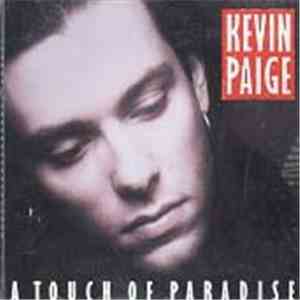 Kevin Paige - A Touch Of Paradise